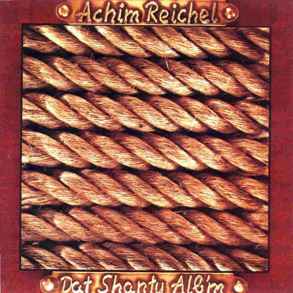 Achim Reichel - Dat Shanty Alb`m